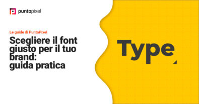 Scegliere il font giusto per il tuo brand: guida pratica (senza essere un designer)